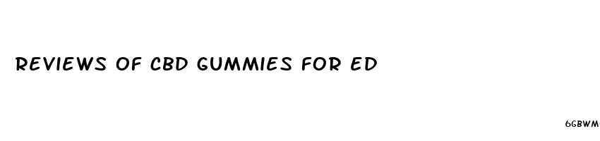 reviews of cbd gummies for ed