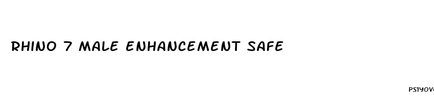 rhino 7 male enhancement safe