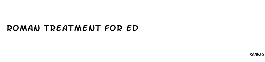 roman treatment for ed