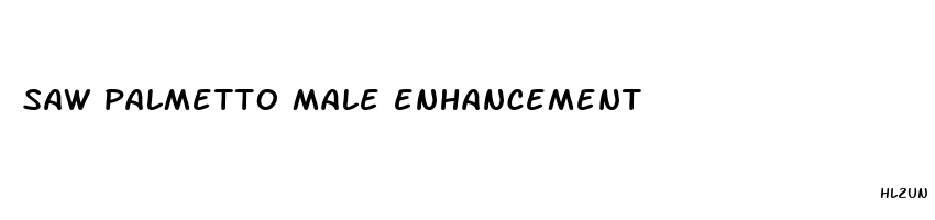 saw palmetto male enhancement