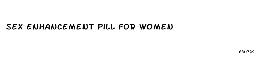 sex enhancement pill for women