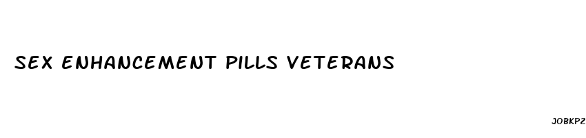 sex enhancement pills veterans