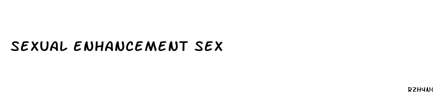 sexual enhancement sex