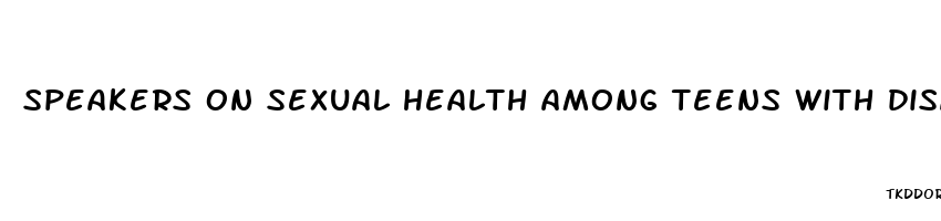 speakers on sexual health among teens with disabilties ted talks