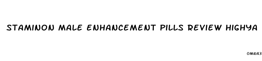 staminon male enhancement pills review highya