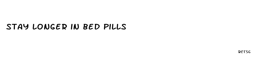 stay longer in bed pills