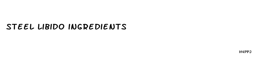steel libido ingredients