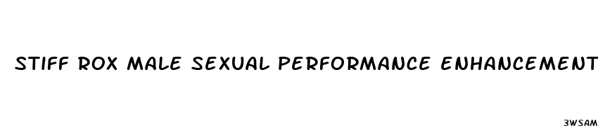 stiff rox male sexual performance enhancement 10 pills