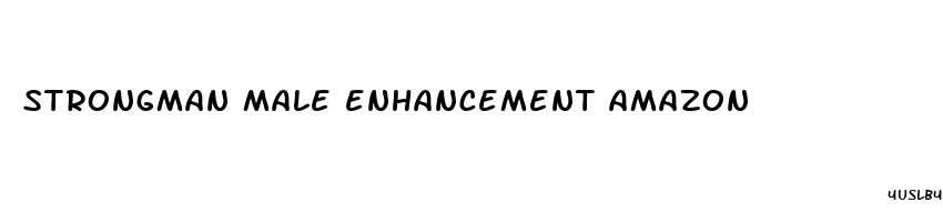 strongman male enhancement amazon