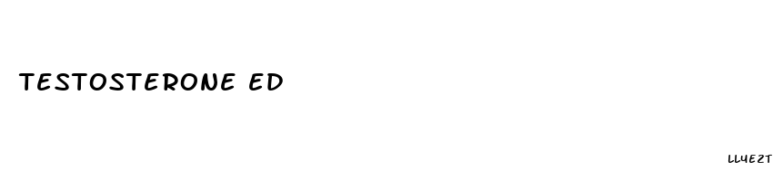 testosterone ed
