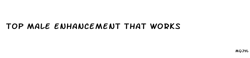 top male enhancement that works