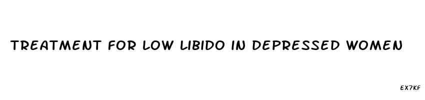 treatment for low libido in depressed women