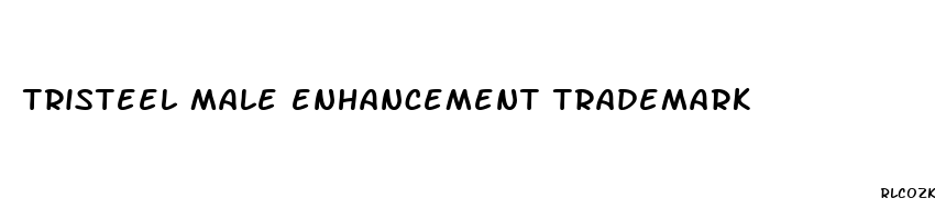 tristeel male enhancement trademark