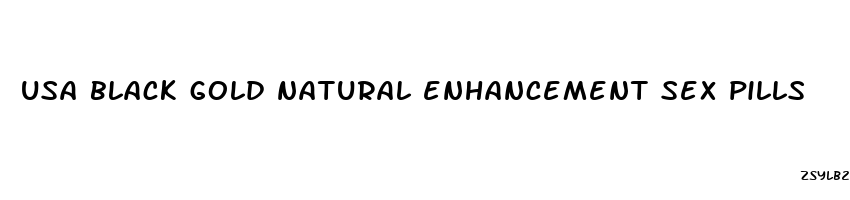 usa black gold natural enhancement sex pills
