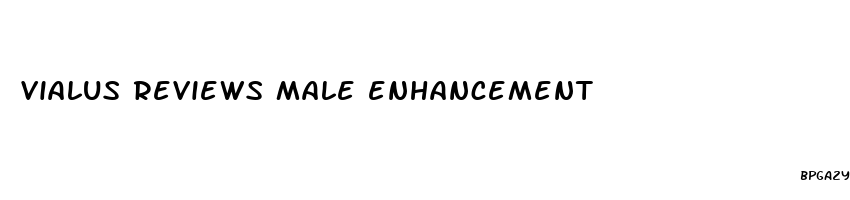 vialus reviews male enhancement