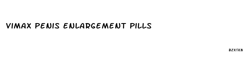 vimax penis enlargement pills