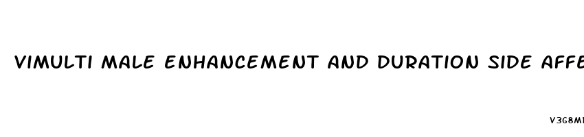 vimulti male enhancement and duration side affects