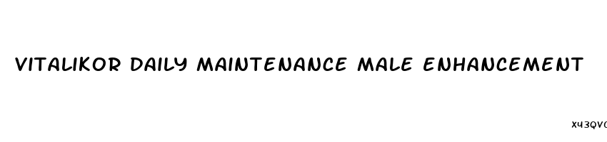 vitalikor daily maintenance male enhancement