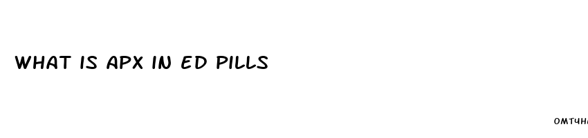 what is apx in ed pills