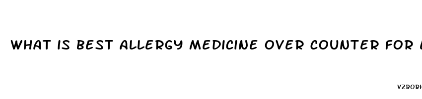 what is best allergy medicine over counter for erectile dysfunction