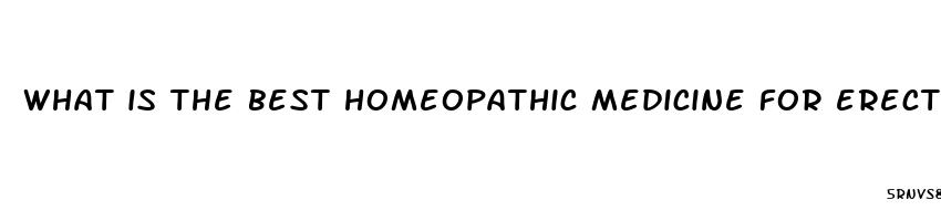 what is the best homeopathic medicine for erectile dysfunction