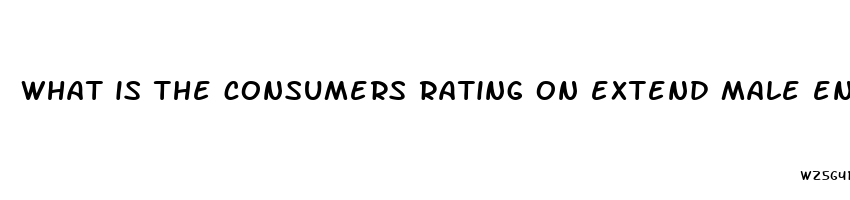 what is the consumers rating on extend male enhancement products