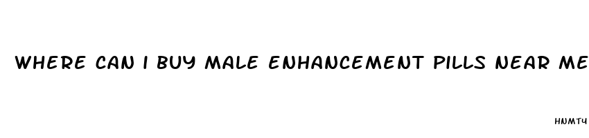 where can i buy male enhancement pills near me