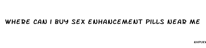 where can i buy sex enhancement pills near me