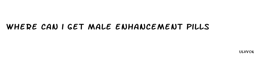 where can i get male enhancement pills