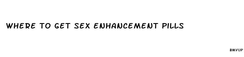 where to get sex enhancement pills