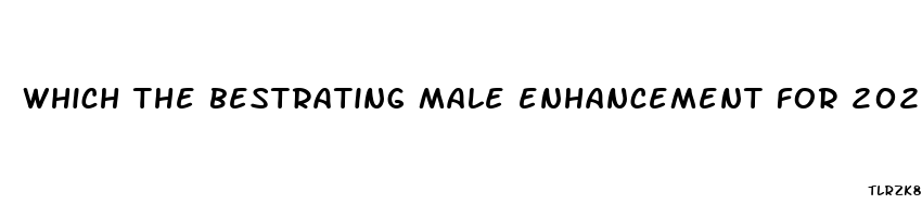 which the bestrating male enhancement for 2023