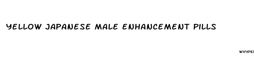 yellow japanese male enhancement pills