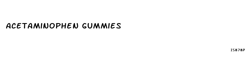 acetaminophen gummies