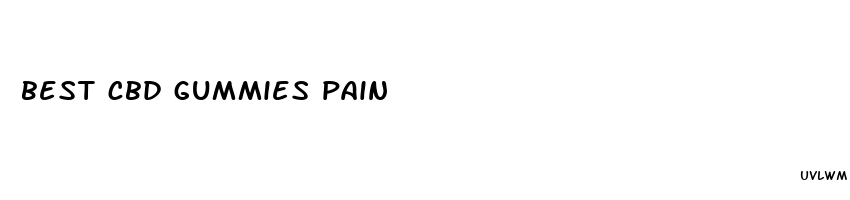 best cbd gummies pain