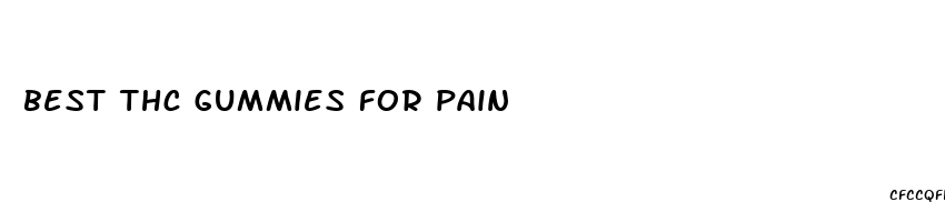 best thc gummies for pain