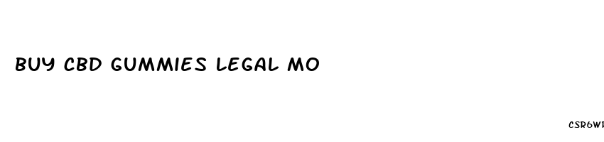 buy cbd gummies legal mo