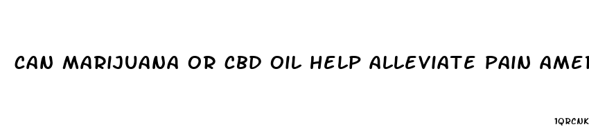 can marijuana or cbd oil help alleviate pain amer of arthritis