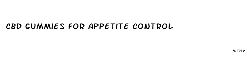 cbd gummies for appetite control
