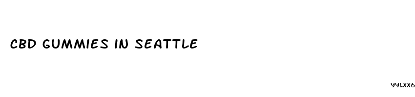 cbd gummies in seattle