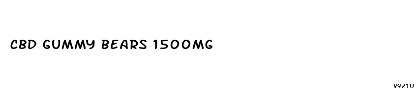 cbd gummy bears 1500mg