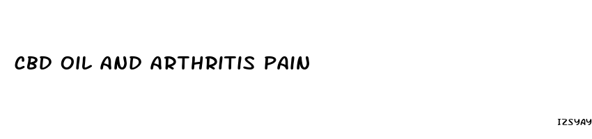 cbd oil and arthritis pain