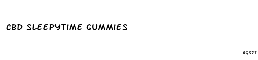 cbd sleepytime gummies