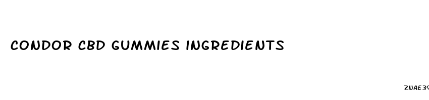condor cbd gummies ingredients