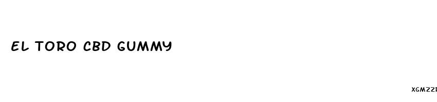 el toro cbd gummy
