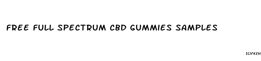free full spectrum cbd gummies samples