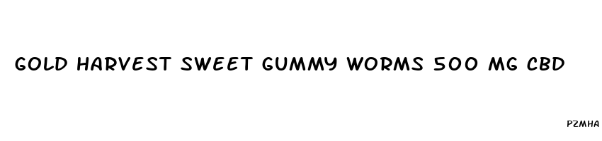gold harvest sweet gummy worms 500 mg cbd
