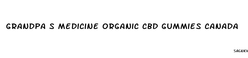 grandpa s medicine organic cbd gummies canada