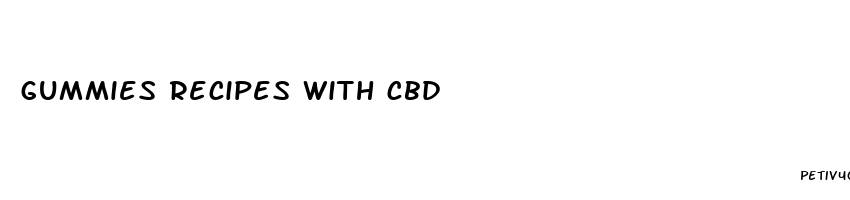 gummies recipes with cbd