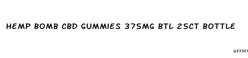 hemp bomb cbd gummies 375mg btl 25ct bottle