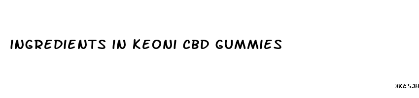 ingredients in keoni cbd gummies